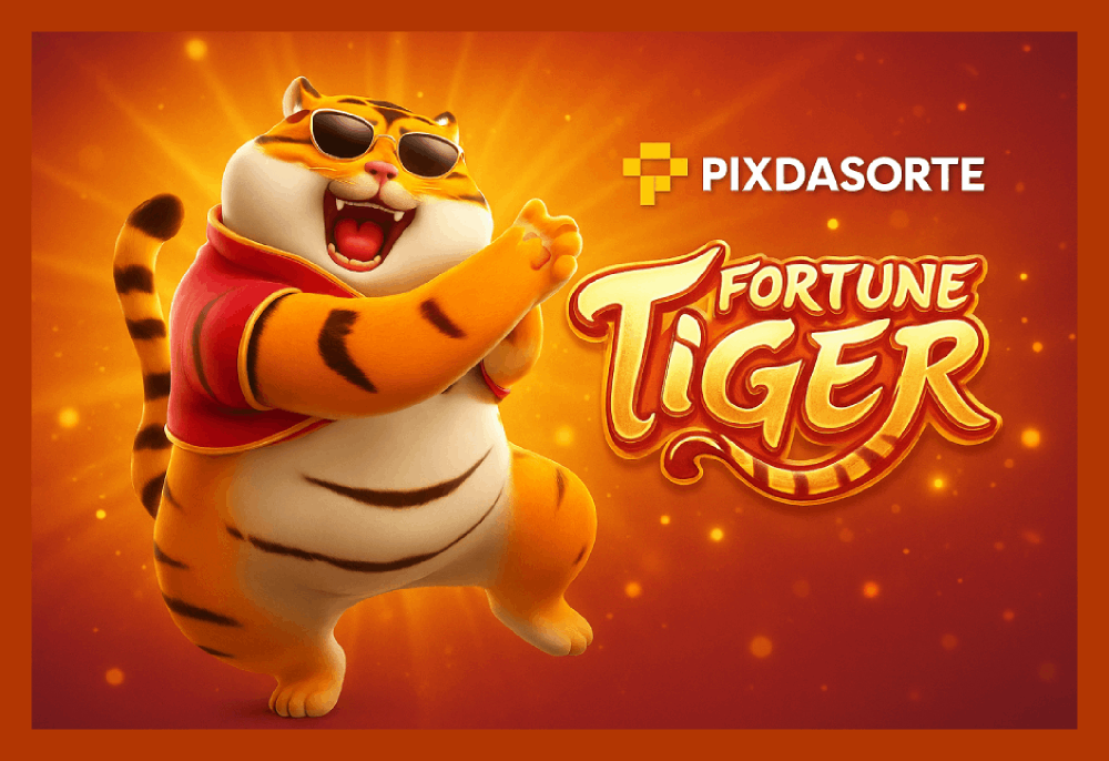 Fortune Tiger é um jogo imperdível no PIXDASORTE Casino